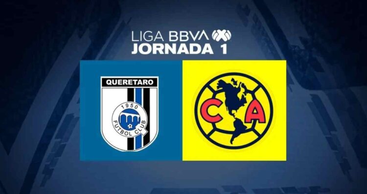 Clausura 2025: ¿A qué hora y dónde ver Querétaro vs América?