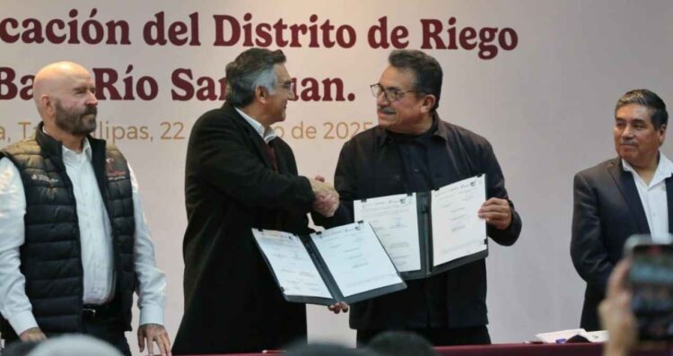 Firman trascendental acuerdo en Tamaulipas; tecnificarán Distrito de Riego 026 con inversión de 4,100 MDP