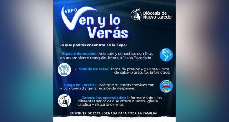 expo ven y lo verás en nuevo laredo