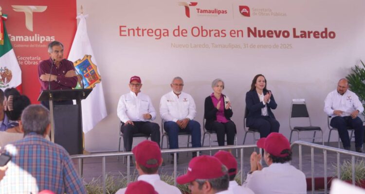 proyectos de infraestructura en Nuevo Laredo