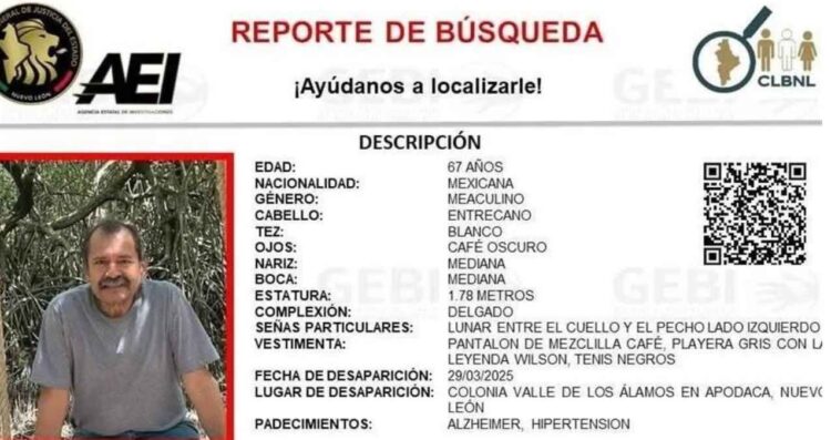Fiscalía activa búsqueda de hombre de 67 años en Apodaca