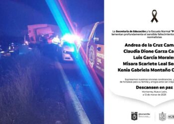 Secretaría de Educación de Nuevo León y Normal “Serafín Peña”, lamentan el fallecimiento de los estudiantes en el accidente de Hualahuises