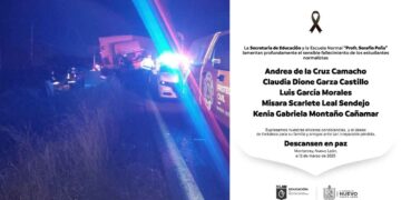 Secretaría de Educación de Nuevo León y Normal “Serafín Peña”, lamentan el fallecimiento de los estudiantes en el accidente de Hualahuises