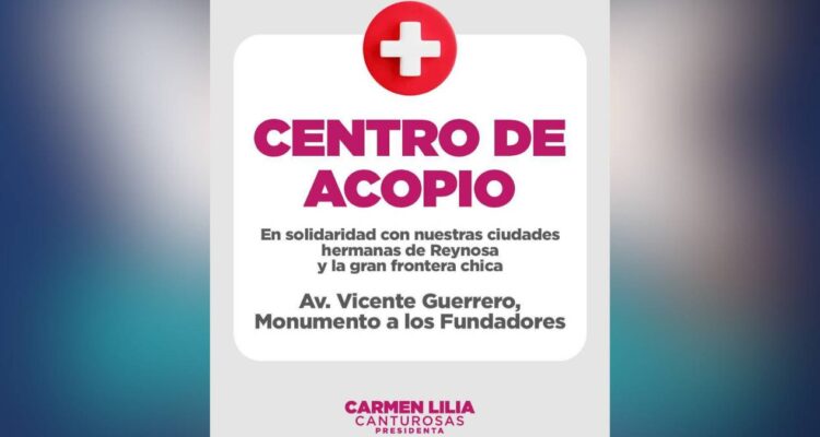 Centro de acopio Reynosa en Nuevo Laredo