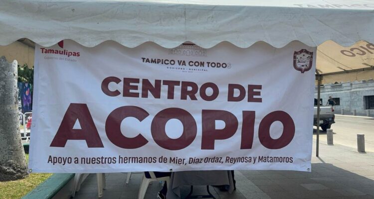 centros de acopio en Tampico para Reynosa