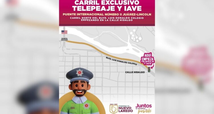 telepeaje en puentes internacionales Nuevo Laredo