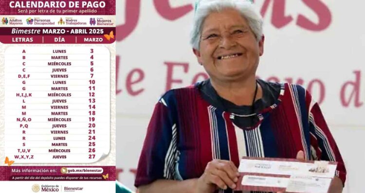 ¿Qué día no habrá pago de la Pensión Bienestar 2025 en marzo?