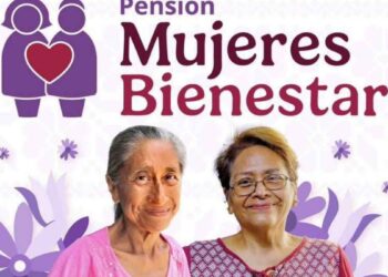 ¿Quiénes podrán registrarse a la Pensión Mujeres Bienestar 2025 en abril?