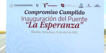 inauguración del puente La Esperanza en Altamira