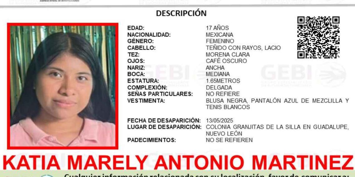 Buscan a Katia Marely Antonio Martínez, jovencita desaparecida en Guadalupe, Nuevo León