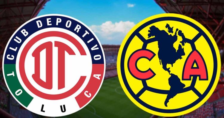 Liga MX ¿A qué hora y dónde ver América vs Toluca el partido de Ida de la Final del Clausura 2025 