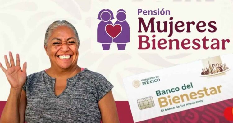 Pensión Mujeres Bienestar pago