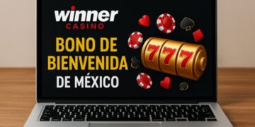 Winner Casino bono de bienvenida de México: ¿qué ofrece en 2025?