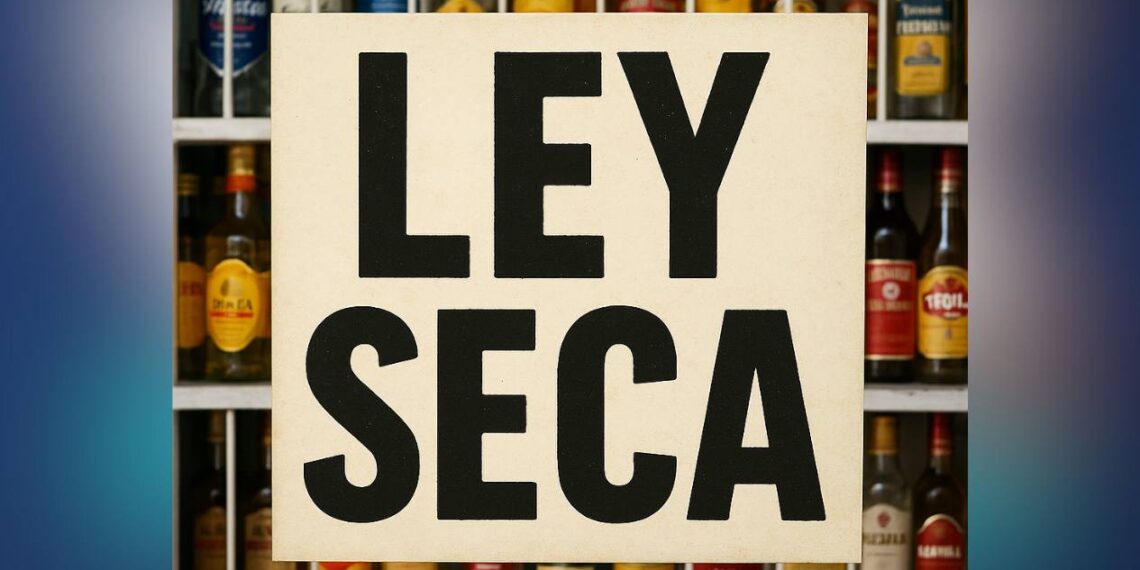 ley seca en México 2025