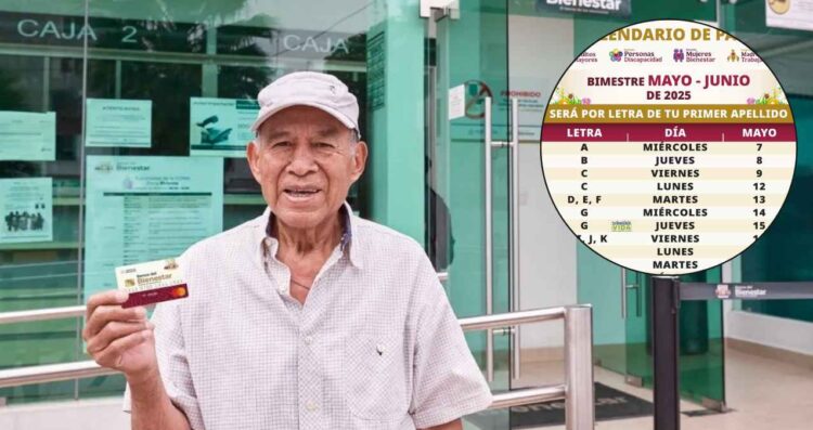 ¿A quiénes les tocará recibir la Pensión Bienestar 2025 MAÑANA viernes 9 de mayo?