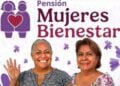 ¿Cuál es el último día para recibir el pago de la Pensión Mujeres Bienestar 2025?