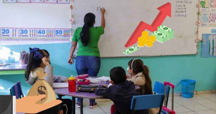¿Cuánto aumentará el salario de los maestros en México 2025
