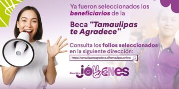 Becas para jóvenes en Tamaulipas