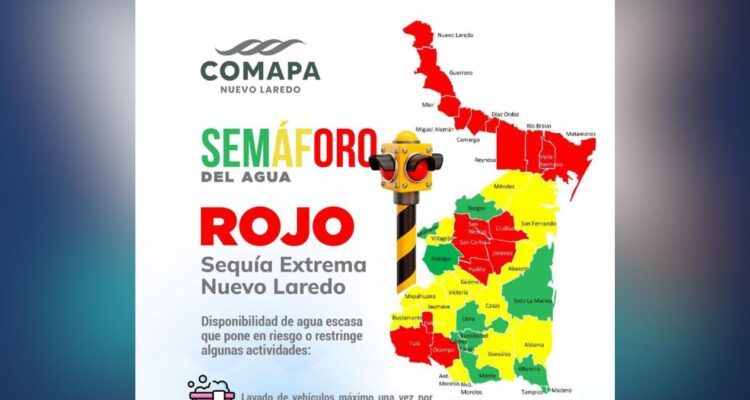 sequía extrema Nuevo Laredo