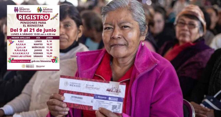 ¿A quiénes les toca inscribirse este 18 de junio a la Pensión Mujeres Bienestar?