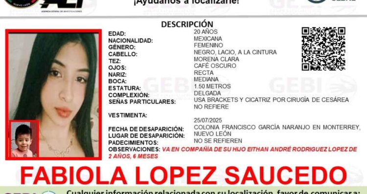 Autoridades buscan a joven madre e hijo, quienes desaparecieron en Monterrey