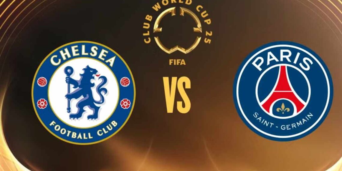 Mundial de Clubes 2025 ¿A qué hora y dónde ver Final Chelsea vs PSG