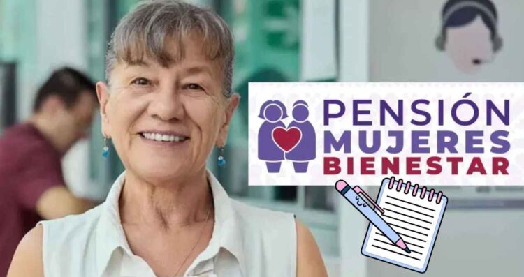 Pensión Mujeres Bienestar requisitos