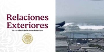 Secretaría de Relaciones Exteriores emite mensaje para los mexicanos en el extranjero tras alerta de tsunami en México