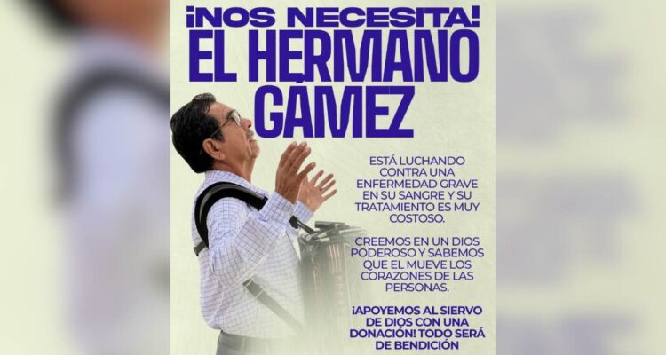 ayuda para el pastor josé gámez en victoria