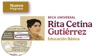 ¿Dónde puedes obtener la CURP certificada para el próximo registro de la Beca Rita Cetina 2025?