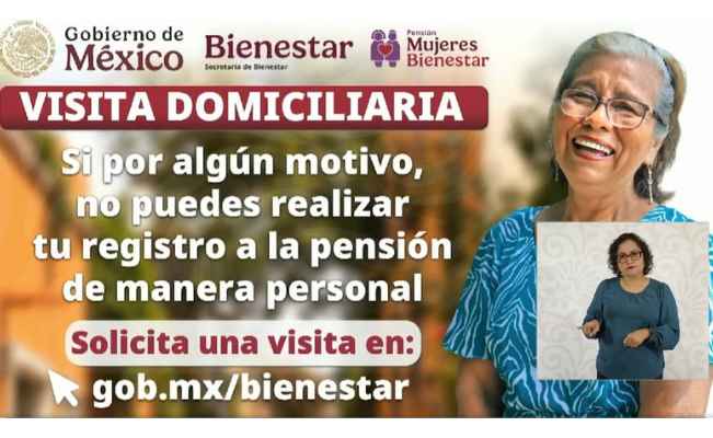 ¿Quiénes podrán solicitar la visita domiciliaria de la Pensión Mujeres Bienestar para el registro en agosto?