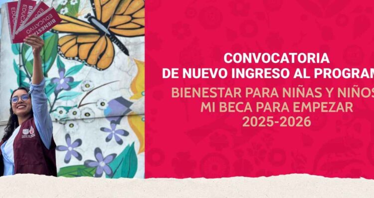 Anuncian registro para Mi Beca para Empezar: ¿Quiénes pueden solicitarla y a partir de cuándo?