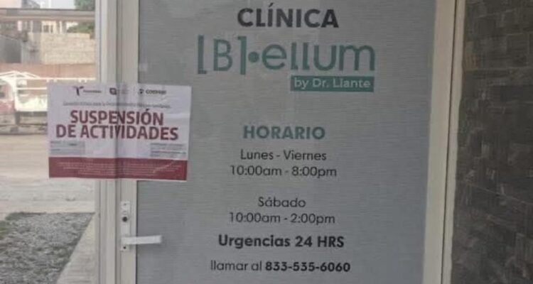 Clausuran clínica de cirugía estética en Ciudad Madero, Tamaulipas, por operar sin permisos oficiales