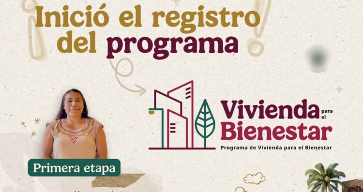 ¿Cómo hacer el registro para acceder al programa Vivienda para el Bienestar?