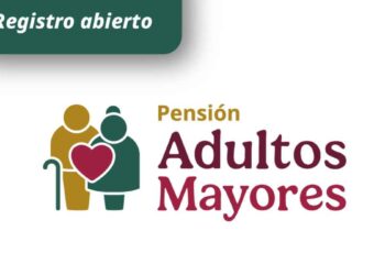 ¿Cuándo es el último día para registrarse a la Pensión Bienestar?