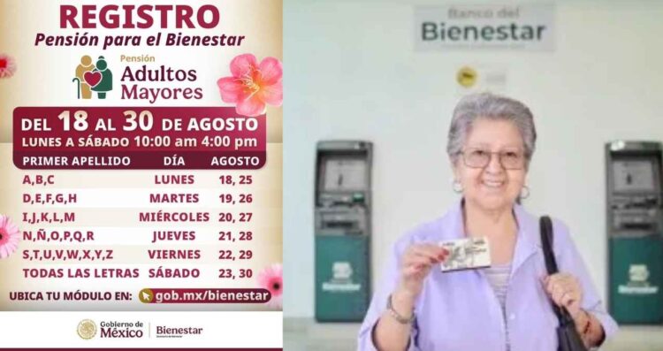 ¿Qué adultos mayores deben realizar su registro HOY 19 de agosto a la Pensión Bienestar?