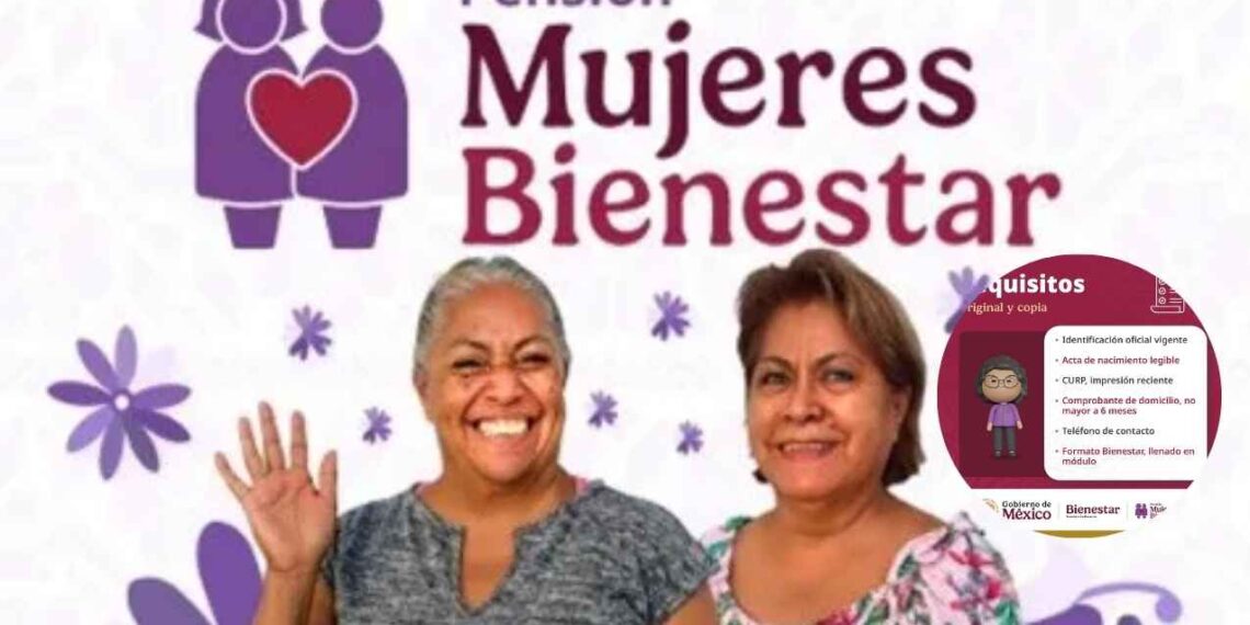 ¿Qué documentos necesitarás presentar para registrarte a la Pensión Mujeres Bienestar?
