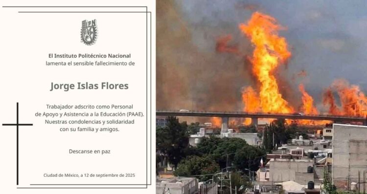 Instituto Politécnico Nacional confirma fallecimiento de Jorge Islas Flores, personal del CECyT7 tras explosión en Iztapalapa