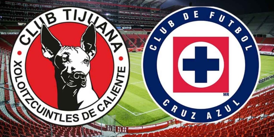 Liga MX ¿A qué hora y dónde ver en vivo el partido de Tijuana vs Cruz Azul