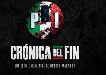 PRI Crónica del Fin El documental que cuenta cómo perdió el partido tricolor el poder