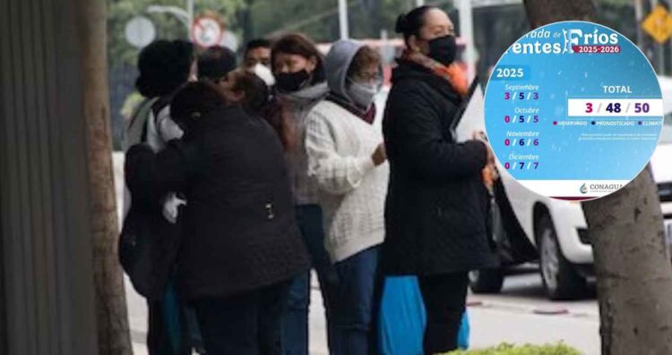 ¿Cuántos frentes fríos se esperan en México en la temporada 2025-2026?