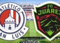 Liga MX ¿A qué hora y dónde ver en vivo el partido de Atl. San Luis vs Juárez