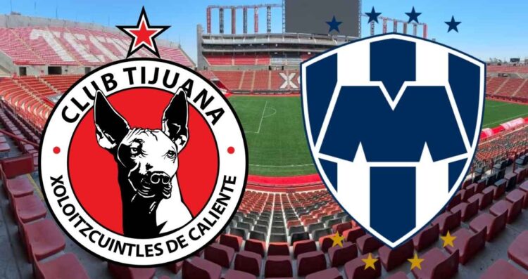 Liga MX ¿A qué hora y dónde ver en vivo el partido de Tijuana vs Monterrey