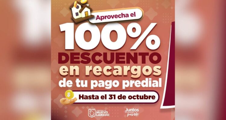 descuento en impuesto predial en nuevo laredo