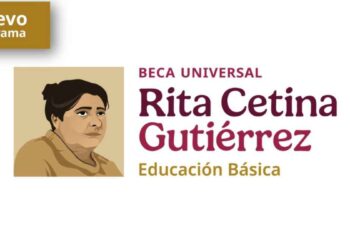 ¿Cuántos pagos faltan de la Beca Rita Cetina en este 2025?