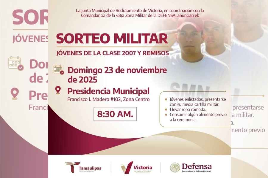 Anuncian sorteo militar para jóvenes de la clase 2007 y remisos en Victoria, Tamaulipas