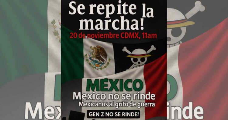 Convoca Generación Z a nueva marcha el 20 de noviembre, Día de la Revolución