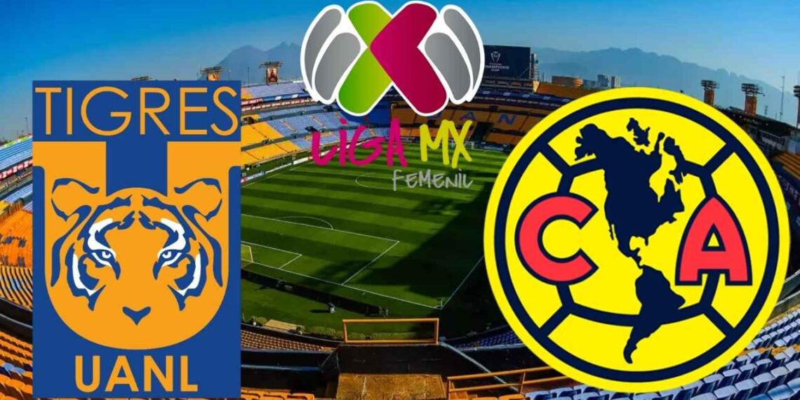 Liga MX Femenil ¿A qué hora y dónde ver en vivo la final de Tigres vs. América