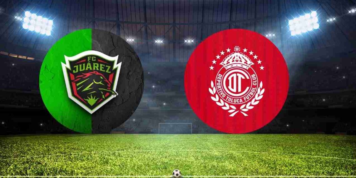 Liga MX ¿A qué hora y dónde ver partido de Toluca vs Juárez hoy