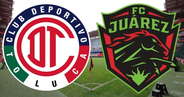 Liga MX: ¿A qué hora y dónde ver en vivo el partido de Toluca vs Juárez?